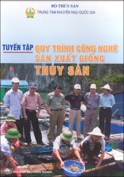 Tuyển tập một số quy trình công nghệ sản xuất giống thuỷ sản