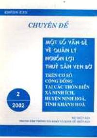 Một số vấn đề về quản lý nguồn lợi thuỷ sản ven bờ Tình hình hiện tại và xu hướng phát triển