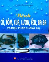 Bệnh cá, tôm, cua, lươn, ếch, baba và biện pháp phòng trị