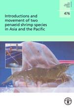 Introductions and movement of <i>Penaeus vannamei</i> and <i>Penaeus stylirostris</i> in Asia and the Pacific