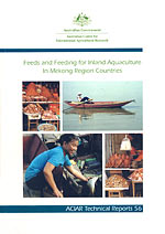 Feeds and Feeding for Inland Aquaculture in Mekong Region Countries