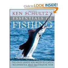 Essentials of Fishing: The Only Guide You Need to Catch Freshwater and Saltwater Fish