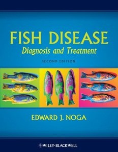 Fish Disease: Diagnosis and Treatment, Second Edition
