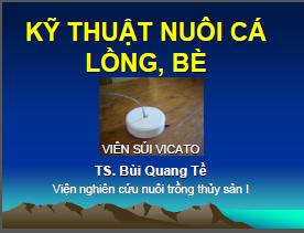 Bài giảng: Kỹ thuật nuôi cá lồng bè