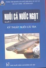 Nuôi cá nước ngọt: Kỹ thuật nuôi cá tra (Q7)