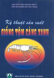 Kỹ thuật sản xuất giống tôm càng xanh