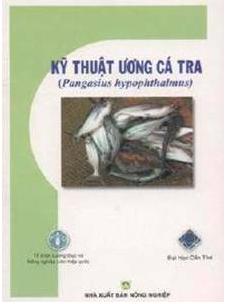 Kỹ thuật ương cá tra