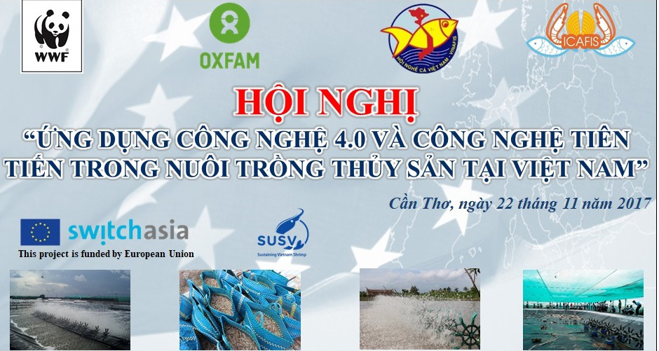 Hội nghị: Ứng dụng công nghệ 4.0 và công nghệ tiên tiến trong Nuôi trồng thủy sản