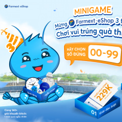 Sinh nhật Farmext eShop 3 tuổi - Chơi Minigame vui trúng quà thiệt - Ưu đãi sốc duy nhất 22/09