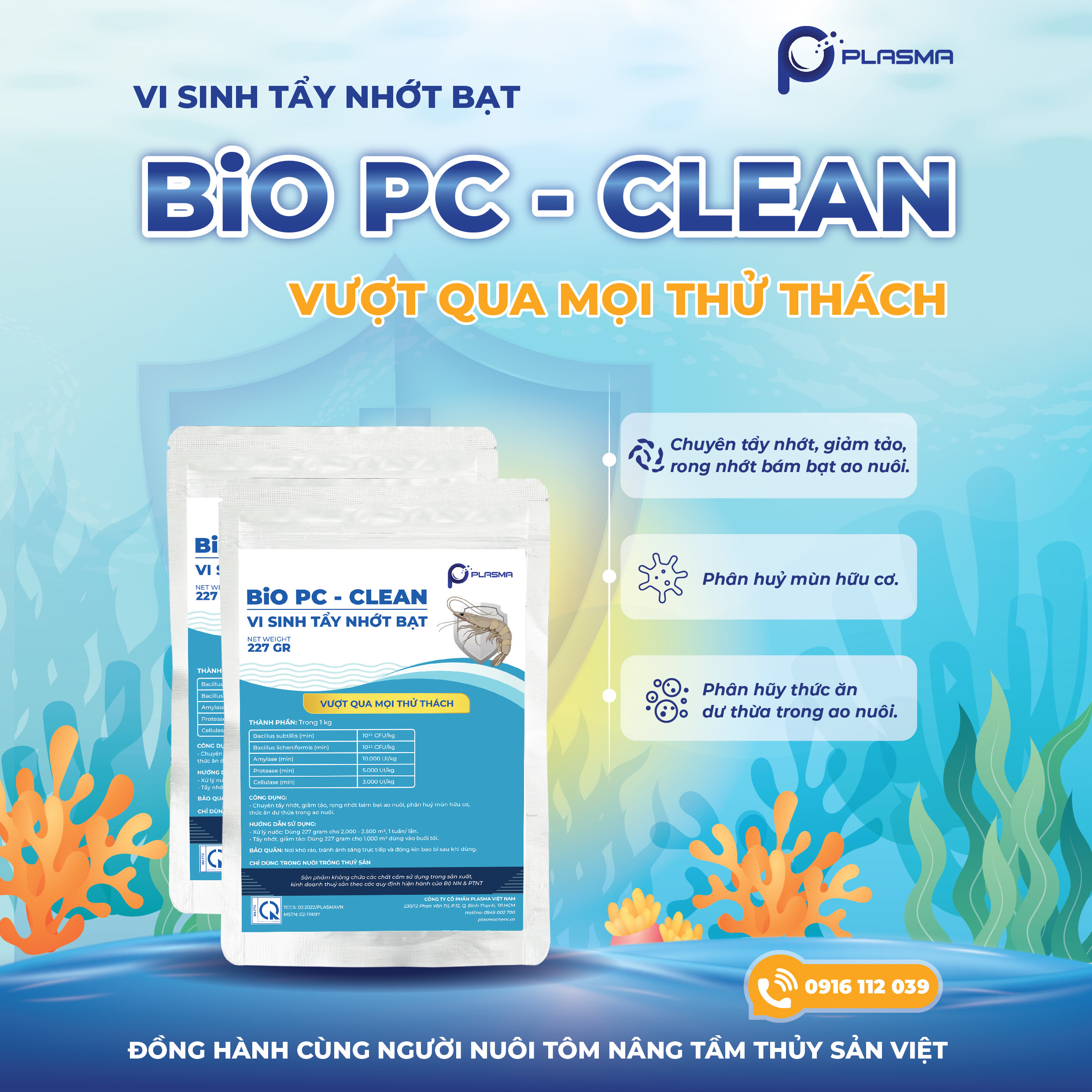 BIO PC - Clean. Giảm tảo, tẩy nhớt bạt, phân hủy thức ăn dư thừa.